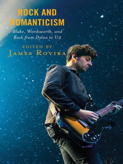 Title details for Rock and Romanticism by James Rovira - Available